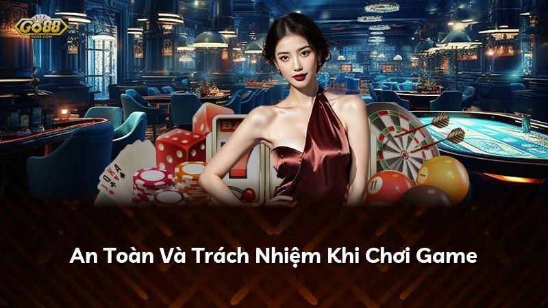 An Toàn Và Trách Nhiệm Khi Chơi Game