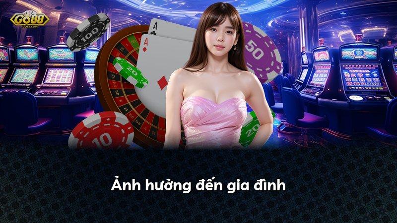 Ảnh hưởng đến gia đình