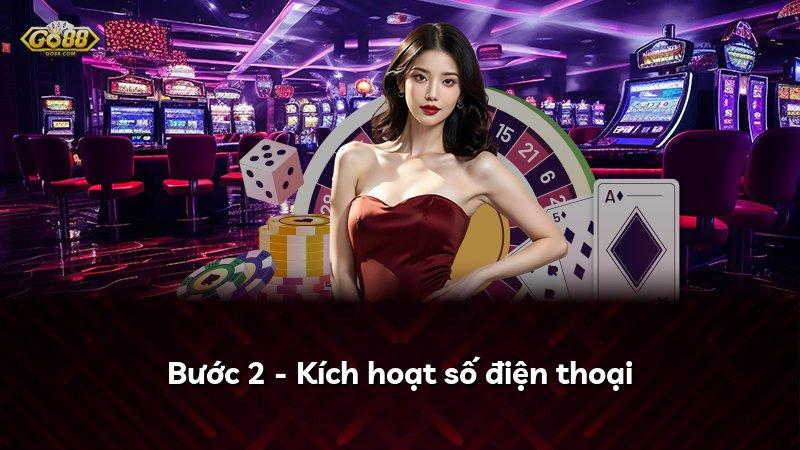 Bước 2 - Kích hoạt số điện thoại