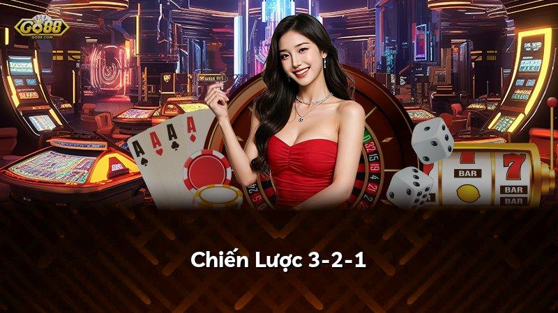 Chiến Lược 3-2-1