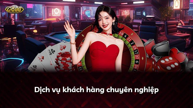 Dịch vụ khách hàng chuyên nghiệp