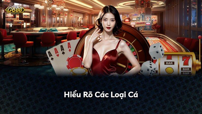 Hiểu Rõ Các Loại Cá