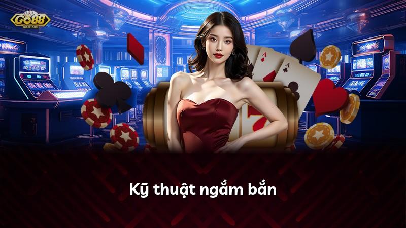 Kỹ thuật ngắm bắn