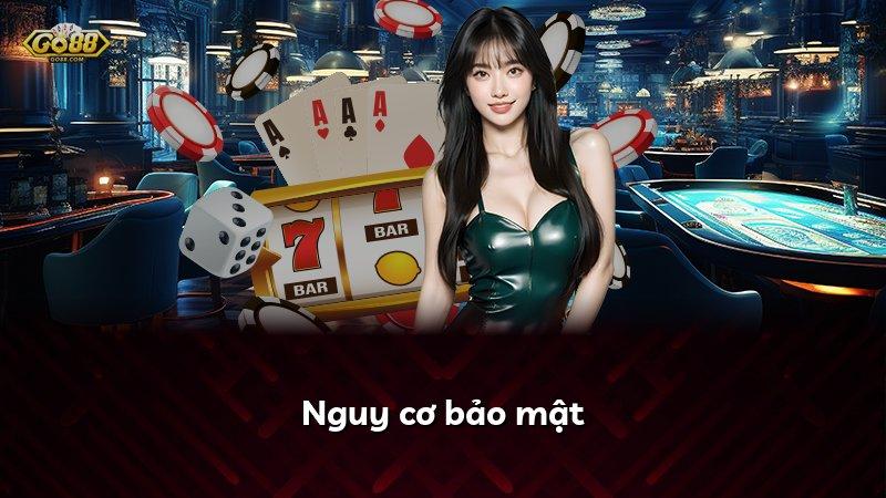 Nguy cơ bảo mật