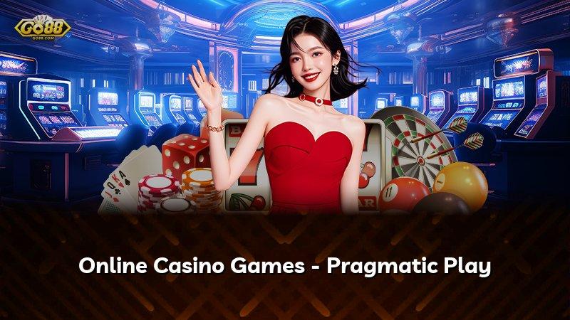Online Casino Games - Pragmatic Play
