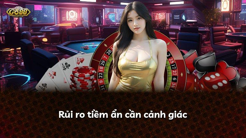 Rủi ro tiềm ẩn cần cảnh giác
