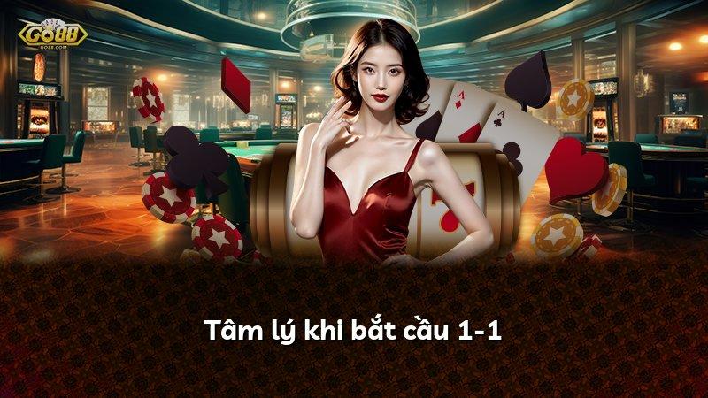Tâm lý khi bắt cầu 1-1