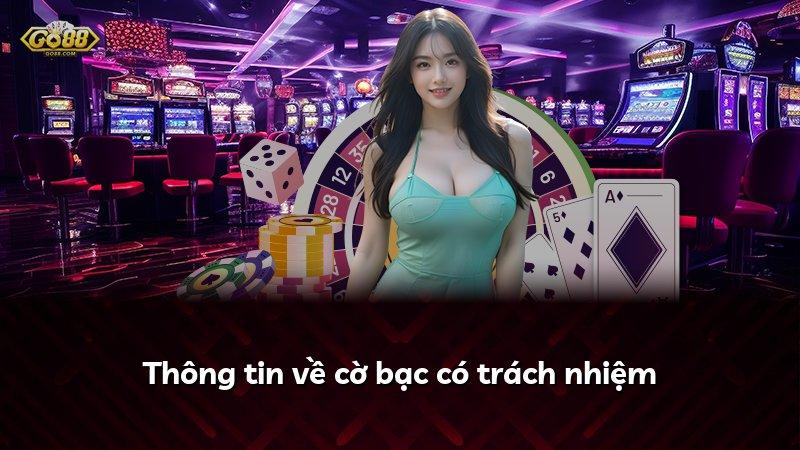 Thông tin về cờ bạc có trách nhiệm
