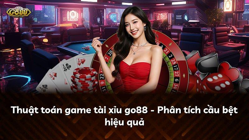 Thuật toán game tài xỉu go88 - Phân tích cầu bệt hiệu quả