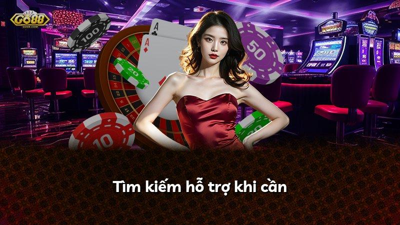 Tìm kiếm hỗ trợ khi cần