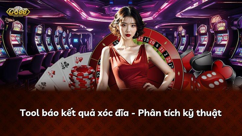 Tool báo kết quả xóc đĩa - Phân tích kỹ thuật