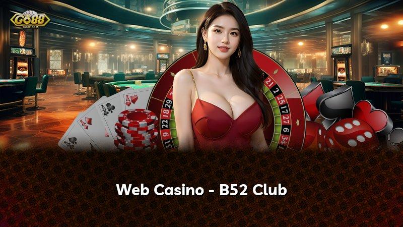 Web Casino - B52 Club